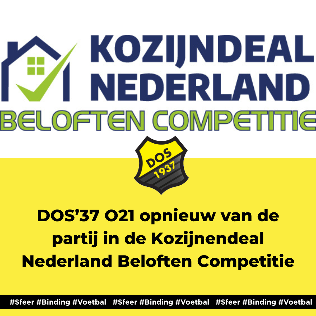 DOS’37 O21 opnieuw van de partij in de Kozijnendeal Nederland Beloften Competitie