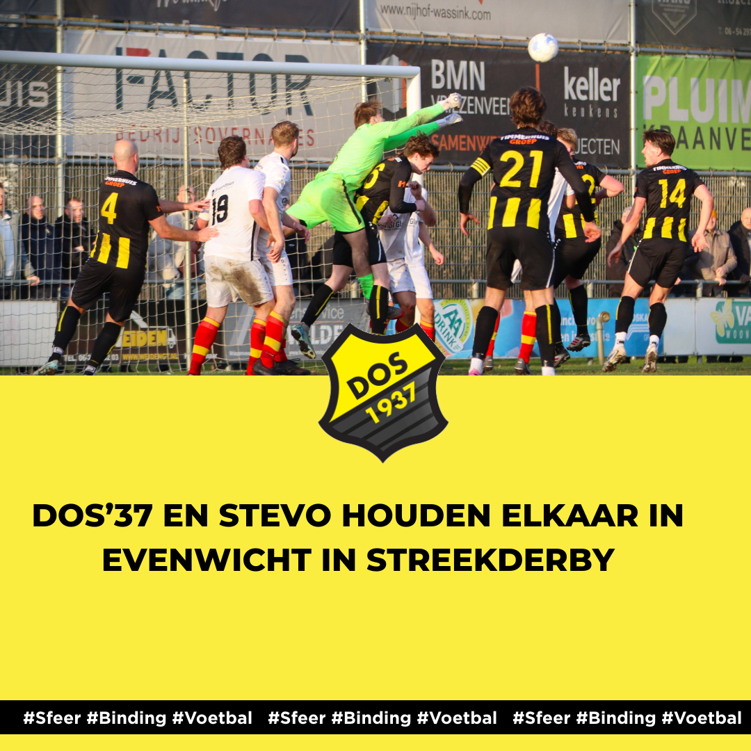 DOS’37 en Stevo houden elkaar in evenwicht in streekderby