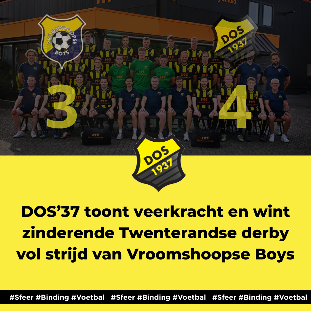 DOS’37 toont veerkracht en wint zinderende Twenterandse derby vol strijd van Vroomshoopse Boys