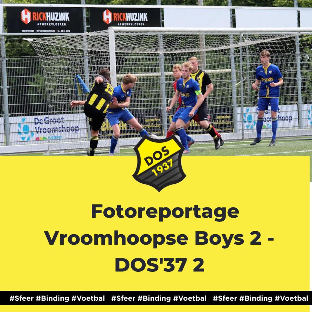 Fotoreportage Vroomhoopse Boys 2 - DOS'37 2
