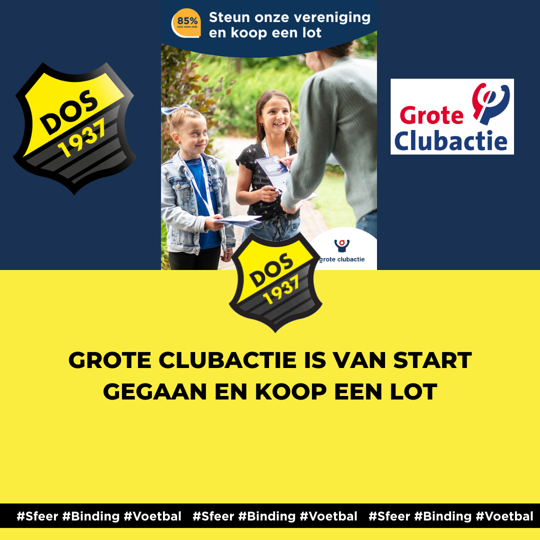 Grote Clubactie is van start gegaan en koop een lot