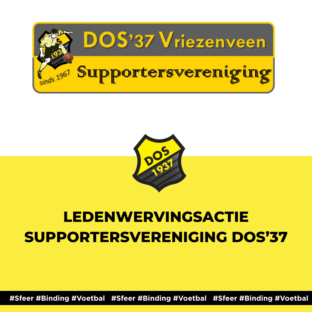 Ledenwervingsactie Supportersvereniging DOS’37