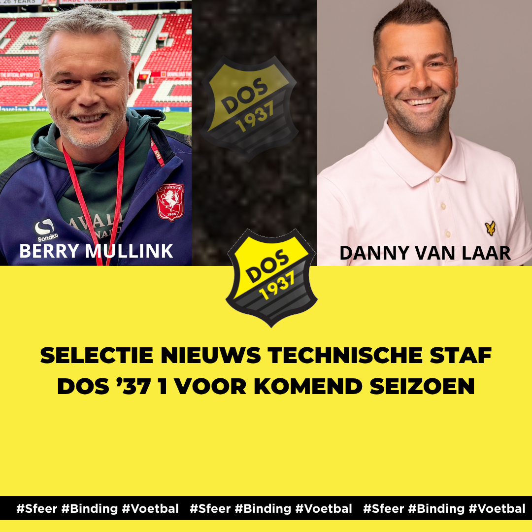 Selectie nieuws technische staf DOS ’37 1 voor komend seizoen