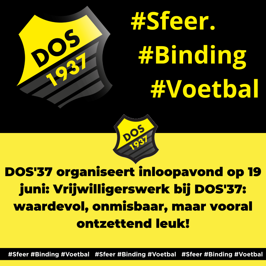 DOS'37 organiseert inloopavond op 19 juni: Vrijwilligerswerk bij DOS'37: waardevol, onmisbaar, maar vooral ontzettend leuk!