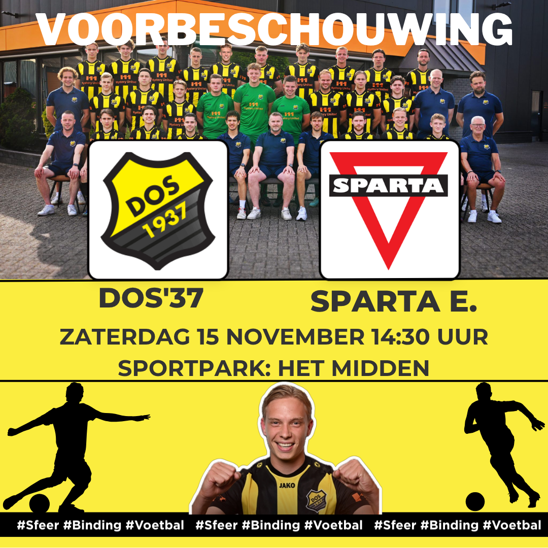 Voorbeschouwing DOS'37 - Sparta Enschede 15 november