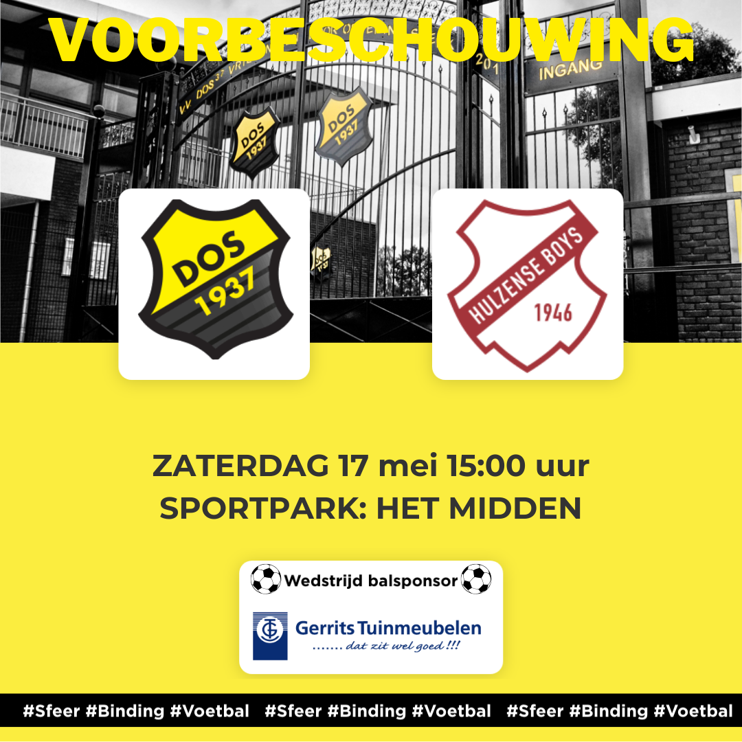 VOORBESCHOUWING DOS’37 - HULZENSE BOYS