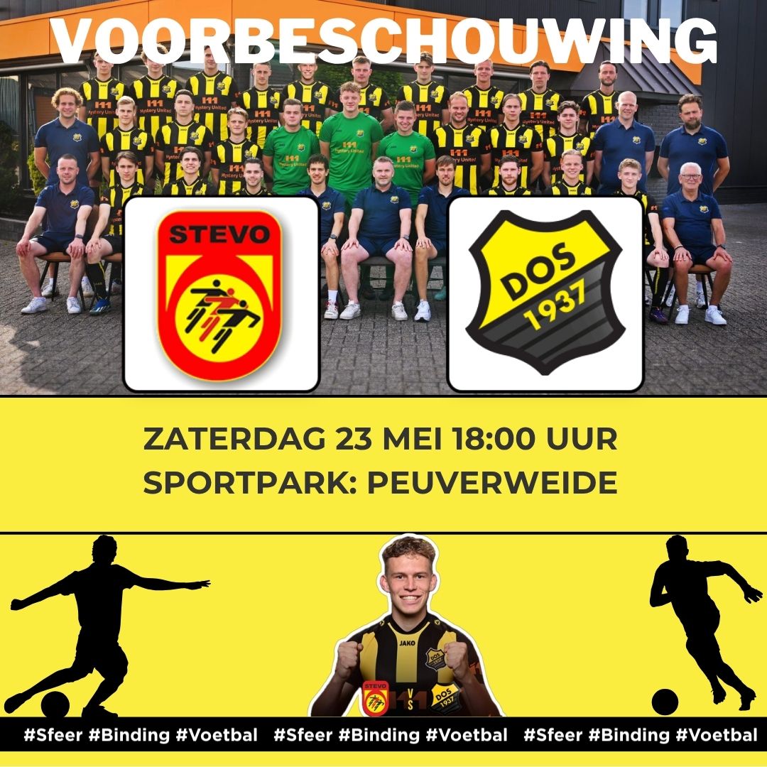 Voorbeschouwing STEVO - DOS'37 23 mei